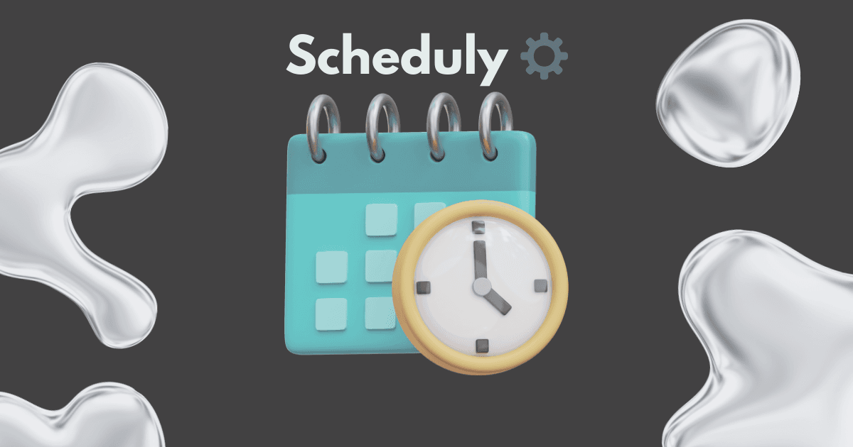 Scheduly